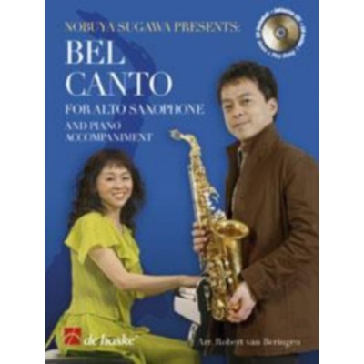 SUGAWA N./VAN BERINGEN R. - BEL CANTO FOR ALTO SAXOPHONE + CD 