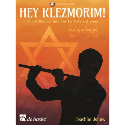 JOACHIM JOHOW - HEY KLEZMORIM! - FLUTE