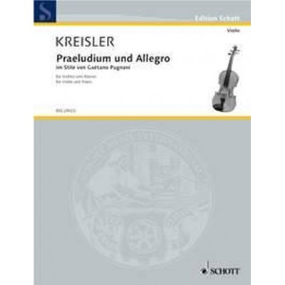  Kreisler F. - Praeludium Und Allegro - Violon Et Piano