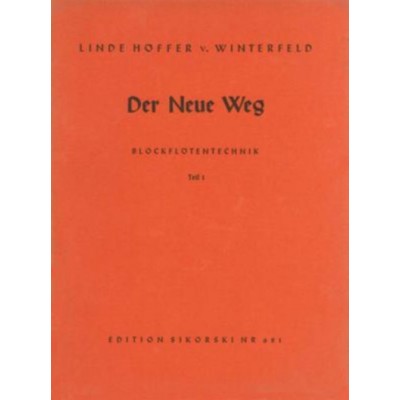 SIKORSKI HOFFER-VON WINTERFELD L. - DER NEUE WEG - ALTBLOCKFLOTE 