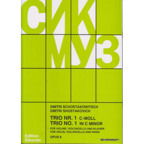 CHOSTAKOVITCH - TRIO N 1 OP. 8 - VIOLON, VIOLONCELLE, PIANO