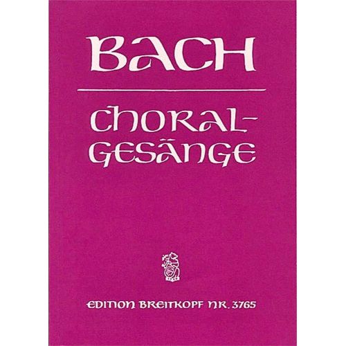 EDITION BREITKOPF BACH J.S. - 389 CHORALGESANGE - CHOEUR, PIANO