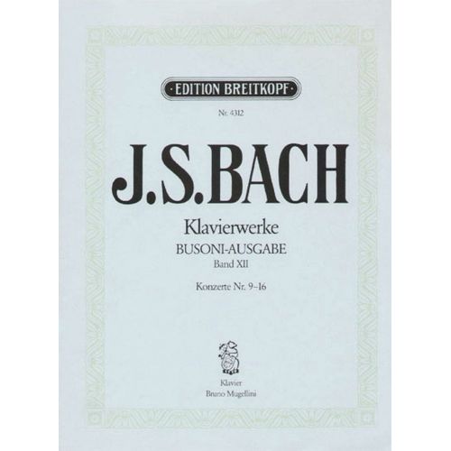EDITION BREITKOPF BACH JOHANN SEBASTIAN - KONZERTE VERSCH. MEISTERN 9-16 - PIANO