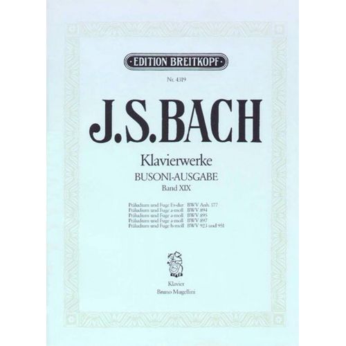 EDITION BREITKOPF BACH JOHANN SEBASTIAN - PRALUDIEN UND FUGEN - PIANO
