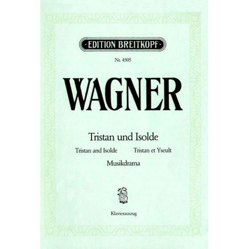  Wagner Richard - Tristan Und Isolde Wwv 90 - Piano