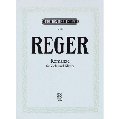 EDITION BREITKOPF REGER MAX - ROMANZE G-DUR - VIOLA, PIANO