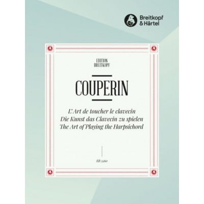 COUPERIN FRANCOIS - L'ART DE TOUCHER LE CLAVECIN