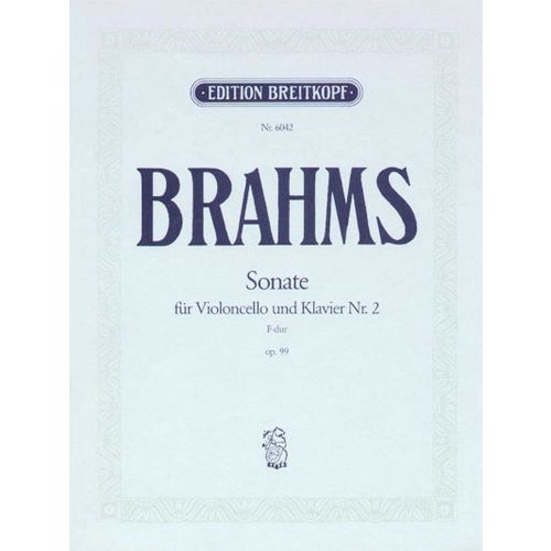 EDITION BREITKOPF BRAHMS J. - SONATE OP. 99 N°2 EN FA MAJEUR - VIOLONCELLE, PIANO