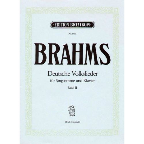 BRAHMS J. - DEUTSCHE VOLKSLIEDER VOIX HAUTE VOL.2 - VOIX HAUTE, PIANO
