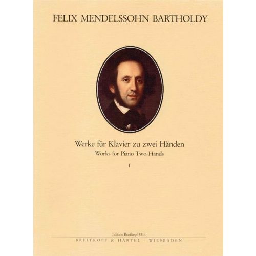 EDITION BREITKOPF MENDELSSOHN BARTHOLDY F. - SAMTLICHE KLAVIERWERKE, BAND 1