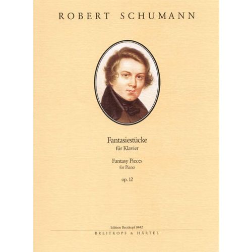 EDITION BREITKOPF SCHUMANN ROBERT - FANTASIESTUCKE OP. 12 - PIANO