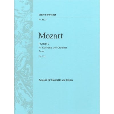 MOZART WOLFGANG AMADEUS - CONCERTO CLARINETTE A-DUR KV622 - CLARINET, PIANO