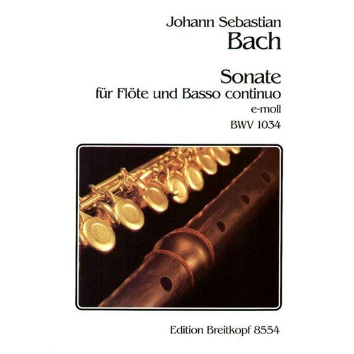 EDITION BREITKOPF J.S. - Sonate E-Moll Bwv 1034 - Flute, Basse Continue