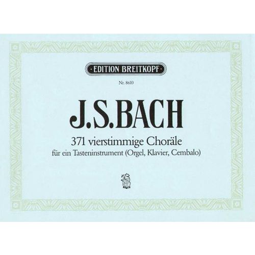 BACH J.S. - 371 4ST.CHORALE BWV 253-438
