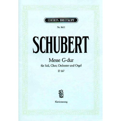 SCHUBERT F. - MESSE G-DUR D 167