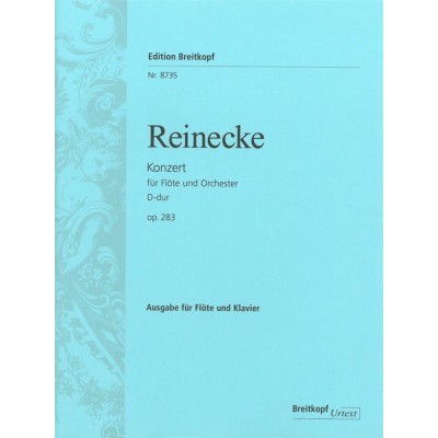 EDITION BREITKOPF REINECKE C. - FLÖTENKONZERT D-DUR OP. 283