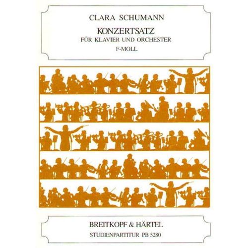 SCHUMANN CLARA - KONZERTSATZ F-MOLL - PIANO, ORCHESTRA