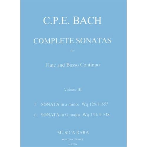 BACH CARL PHILIPP EMANUEL - SONATEN, BAND 3 WQ 128,134 - FLUTE, BASSO CONTINUO