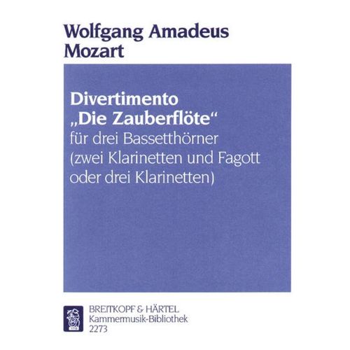 EDITION BREITKOPF MOZART WOLFGANG AMADEUS - DIVERTIMENTO ZAUBERFLÖTE - 3 BASS HORN