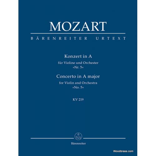 MOZART W.A. - CONCERTO FOR VIOLIN AND ORCHESTRA N°5 A MAJOR KV 219 - SCORE
