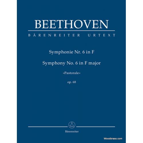 BARENREITER BEETHOVEN L.V. - SYMPHONIE N°6 OP.68 "PASTORALE" - SCORE