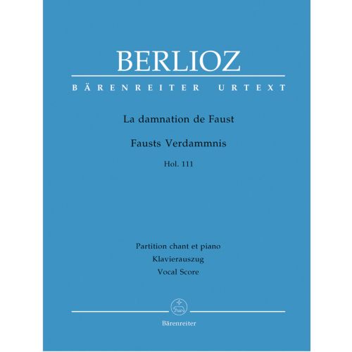 BERLIOZ HECTOR - LA DAMNATION DE FAUST HOL.111 - VOCAL SCORE