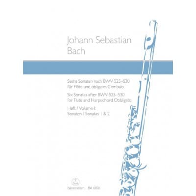 BACH J.S. SECHS SONATEN NACH BWV 525-530 HEFT I (SONATEN 1 UND 2)