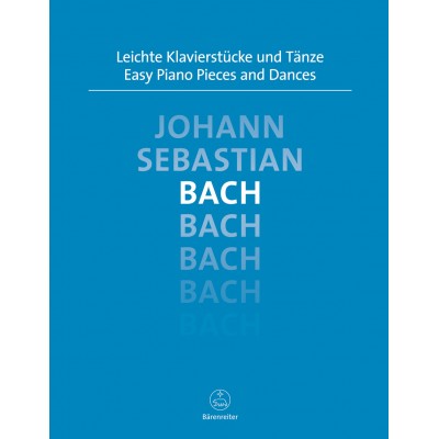 BARENREITER Bach J.S. - Leichte Klavierstucke Und Tanze - Piano