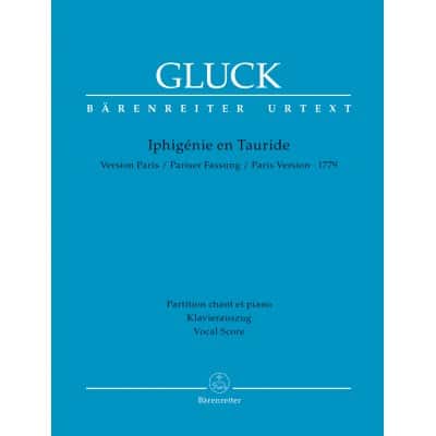  Gluck C.w. - Iphigenie En Tauride - Version Paris 1779 - Vocal Score