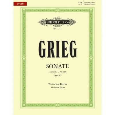 GRIEG EDVARD - SONATA NO.3 IN C MINOR OP.45 - VIOLIN AND PIANO