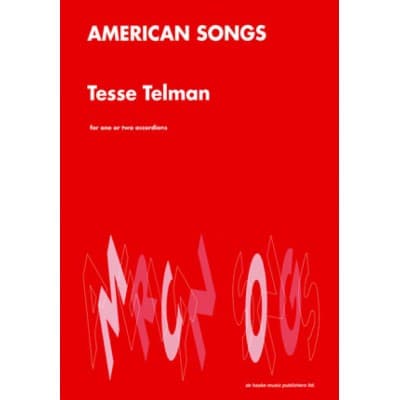 TELMAN TESSE - AMERICAN SONGS - 1 OU 2 ACCORDEONS 