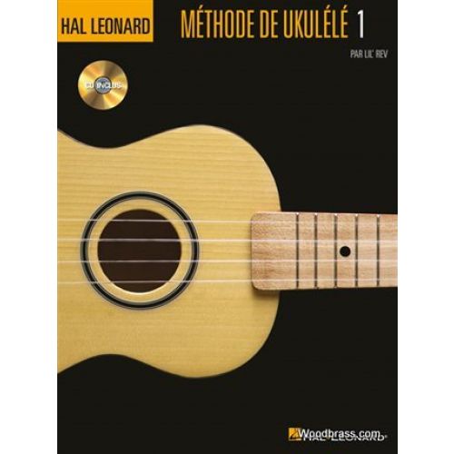 HAL LEONARD HAL LEONARD - LIL REV - METHODE DE UKULELE VOL.1
