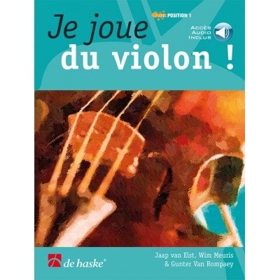 DEHASKE JE JOUE DU VIOLON VOL.1 