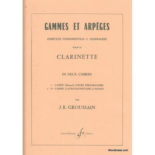 GROUSSAIN - GAMMES ET ARPEGES POUR LA CLARINETTE VOL.2