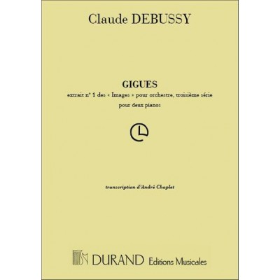 DEBUSSY CLAUDE - GIGUES - 2 PIANOS