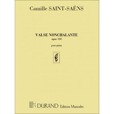 SAINT-SAENS C. - VALSE NONCHALANTE OP. 110 - PIANO