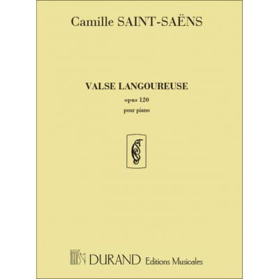 SAINT-SAENS C. - VALSE LANGOUREUSE OP. 120 - PIANO
