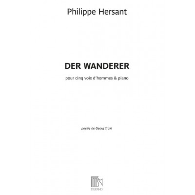 DURAND HERSANT PHILIPPE - DER WANDERER - CINQ VOIX D