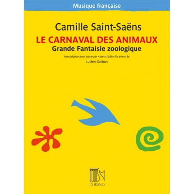 DURAND SAINT SAENS C. - CARNAVAL DES ANIMAUX - PIANO