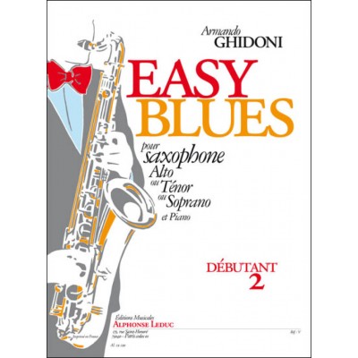LEDUC Ghidoni Armando - Easy Blues Débutant 2 - Saxophone & Piano