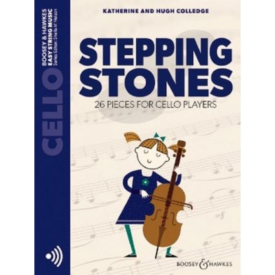 BOOSEY and HAWKES COLLEDGE - STEPPING STONES - VIOLONCELLE + AUDIO ONLINE