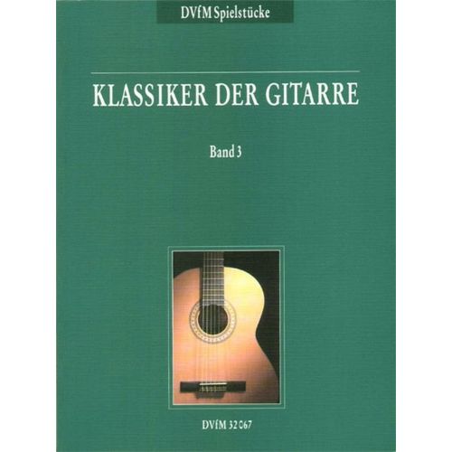 EDITION BREITKOPF KLASSIKER DER GITARRE, BAND 3 - GUITAR