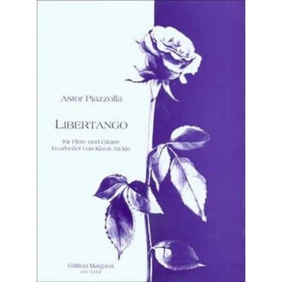  Piazzolla Astor - Libertango - Flute and Guitare