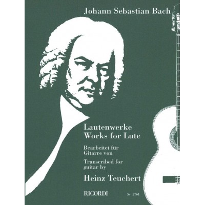  Bach J.s. - Lautenwerke Works For Lute Transcribed For Guitar (teuchert) - Luth