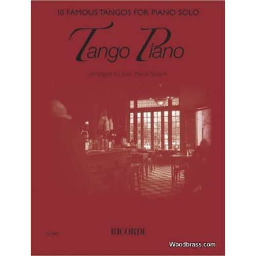 TANGO PIANO - 10 FAMOUS TANGOS FOR PIANO SOLOS