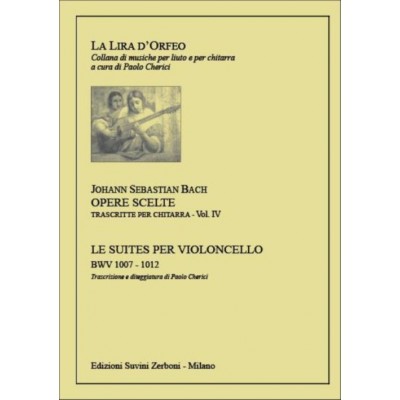 BACH J.S. - SUITES BWV 1007-1012 - TRANSCRITES POUR GUITARE