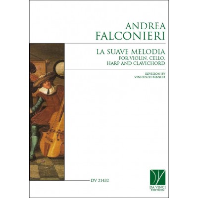 Falconieri Andrea - La Suave Melodia - Musique de chambre