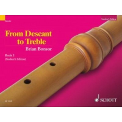 SCHOTT Bonsor From Desc To Treble, P 1