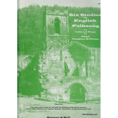 VAUGHAN WILLIAMS RALPH - SIX STUDIES IN ENGLISH FOLK SONG - PIANO ACCOMPANIMENT