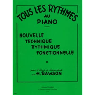COMBRE RAWSON - TOUS LES RYTHMES AU PIANO - PIANO
